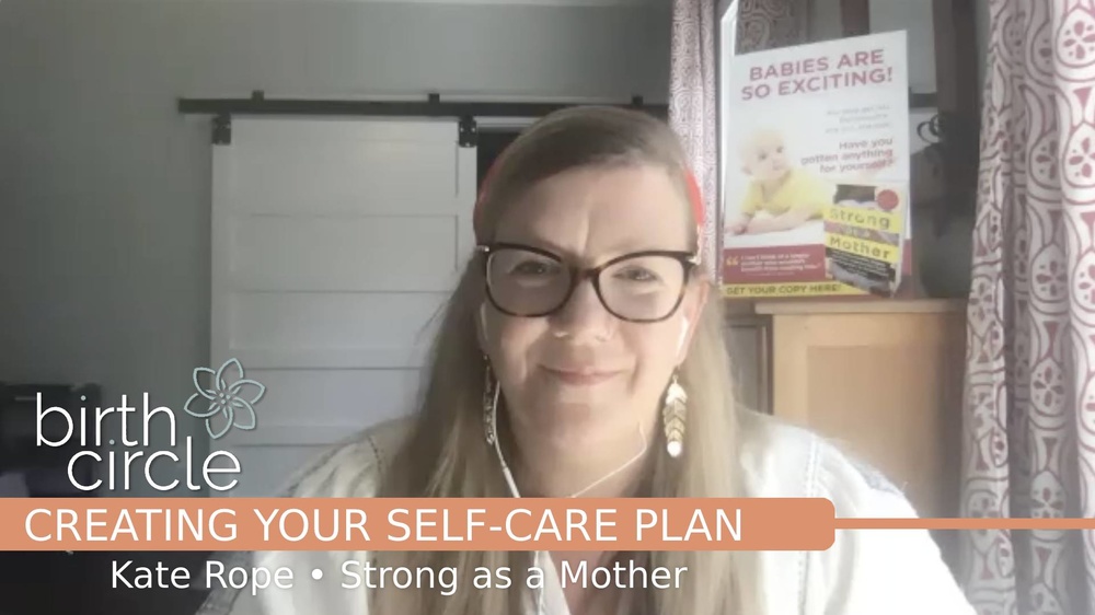 Creating Your Self-Care Plan - Kate Rope