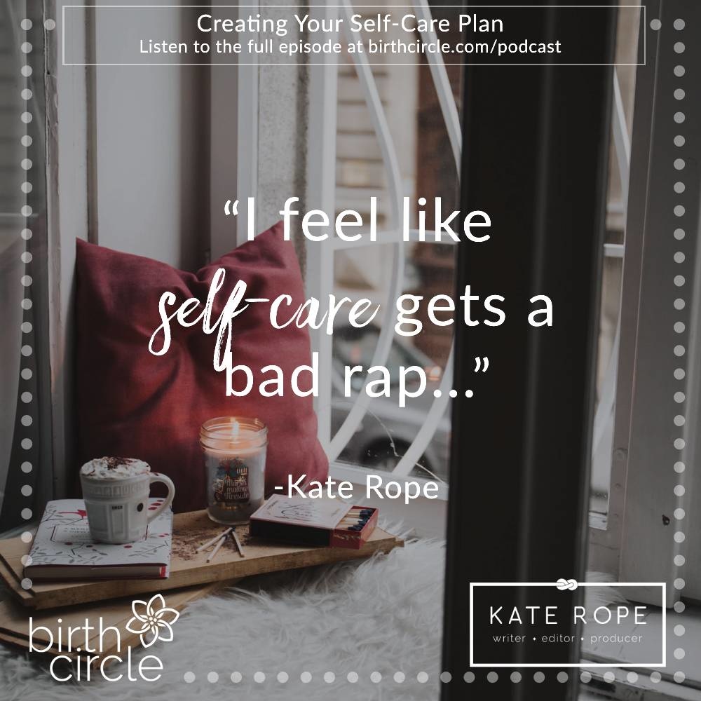 Creating Your Self-Care Plan - Kate Rope