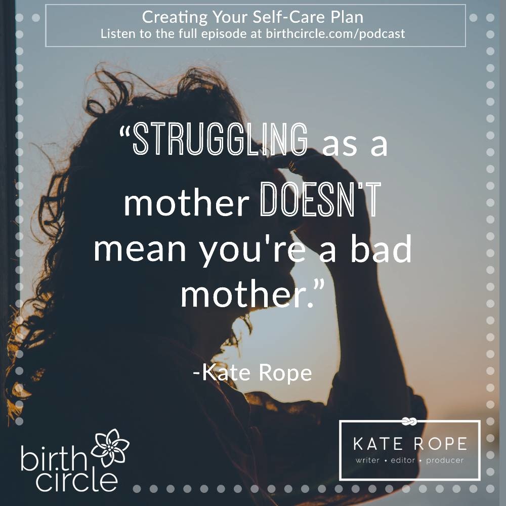 Creating Your Self-Care Plan - Kate Rope